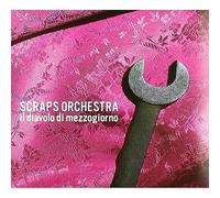 Scraps Orchestra - Il Diavolo Di Mezzogiorn [Import]