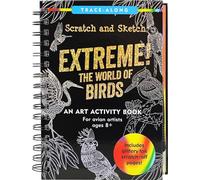 Scratch and Sketch Extreme! - the World of Birds