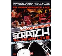 Scratch - All The Way Live - Dj Concert