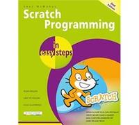 Scratch Programming in easy steps by Sean McManus Sean McManus (Auteur)
