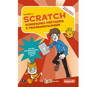 Scratch. Une aventure de programmation en bande dessinée Le projet LEAD (Buch auf Polnisch)