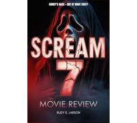 Scream 7 Movie Review: Sidney’s Back - But At What Cost?