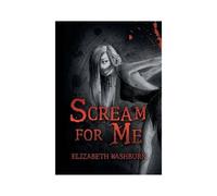 Scream For Me