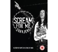 Scream For Me Sarajevo DVD