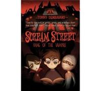Scream Street: Fang of the Vampire