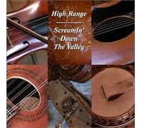 Screamin' Down The Valley [Import]