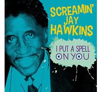 Screamin' Jay Hawkins - I Put a Spell on You