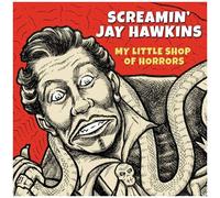 Screamin Jay Hawkins - My Little Shop Of Horrors [Cd]