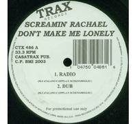 Screamin Rachael - Don't Make Me Lonely [Vinyl]