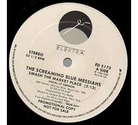 SCREAMING BLUE MESSIAHS - Smash The Market Place [Vinyl Single 12'']