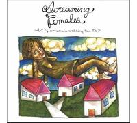 Screaming Females - What If Someone is Watching Their TV [Import]