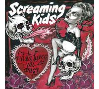 Screaming Kids - Hasta Luego Mi Amor