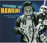 Screamin'Jay Hawkins - The New York/Houston Recordings [Import]