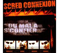 Scred Connexion "du Mal a Sconfier"