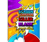 Screen Addiction Killer Blank Comic Book