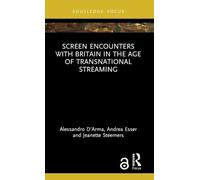 Screen Encounters with Britain in the Age of Transnational Streaming