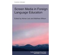 Screen Media in Foreign Language Education