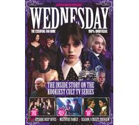 Screen Spotlight: Wednesday Season 2 | ESSENTIAL Fan Guide: The Tim Burton Inside Story & TV Series Preview | 100% Unofficial