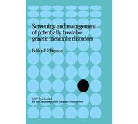 Screening And Management Of Potentially Treatable Genetic Metabolic Disorders