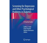 Screening For Depression And Other Psychological Problems In Diabetes