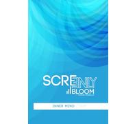 SCREENLY BLOOM: Inner Mind - Therapy Journal and Emotional Log: Therapeutic Support Workbook with Emotions Wheel, Habit Tracking, Crisis Management, ... Self-Discovery. Validated by Psychologists.