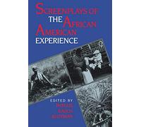 Screenplays of the African American Experience