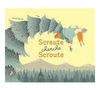 Screute cherche Scroute Pizar (Illustration), Swann Meralli (Auteur)