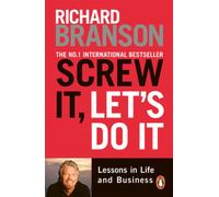 Screw it, let's do it Richard Branson (Auteur)
