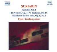 Scriabin, A. – Préludes pour piano Vol. 1 – NAXOS