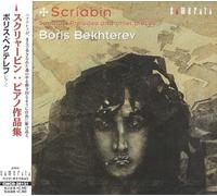 SCRIABIN, ALEXANDER / BEKHTEREV, BORIS - Sonatas Preludes & Other Pieces