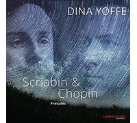 Scriabin & Chopin: Preludes