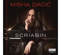 Misha Dacic – Scriabine : Œuvres pour piano – CD – Edel