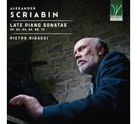 Alexandre Scriabine – Dernières Sonates pour Piano – Da Vinci