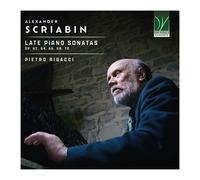 Alexandre Scriabine – Dernières Sonates pour Piano – Da Vinci