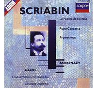 Ashkenazy & Cleveland Orch. – Scriabine : Le Poème de l'extase, Concerto pour piano, Prométhée