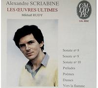 Scriabine: Les oeuvres ultimes