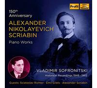 Scriabine : Oeuvres pour Piano - Coffret du 150ème Anniversaire / Vladimir Sofronitsky