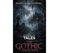 Scribbler Tales: The Gothic Collection