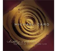 Scribbling in the Sand: The Best of Michael Card [Import USA Zone 1]