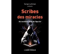 Scribe des miracles