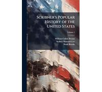Scribner's Popular History of the United States