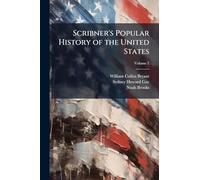 Scribner's Popular History of the United States