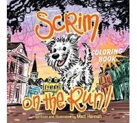 Scrim On The Run! Coloring Book