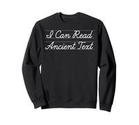 Script Historique de déchiffrement de Texte Ancien Sweatshirt