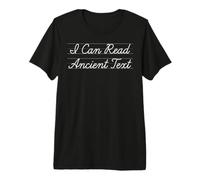 Script Historique de déchiffrement de Texte Ancien T-Shirt Haut de Gamme