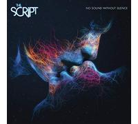 THE SCRIPT - NO SOUND WITHOUT SILENCE VINYL LP NEUF