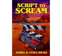 Script to Scream