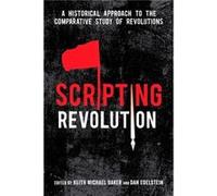Scripting Revolution Keith Baker, Dan Edelstein (Auteur)