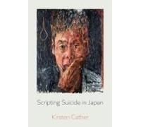 Scripting Suicide In Japan