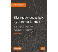 Scripts shell Linux Sujets avancés W II (Buch auf Polnisch)